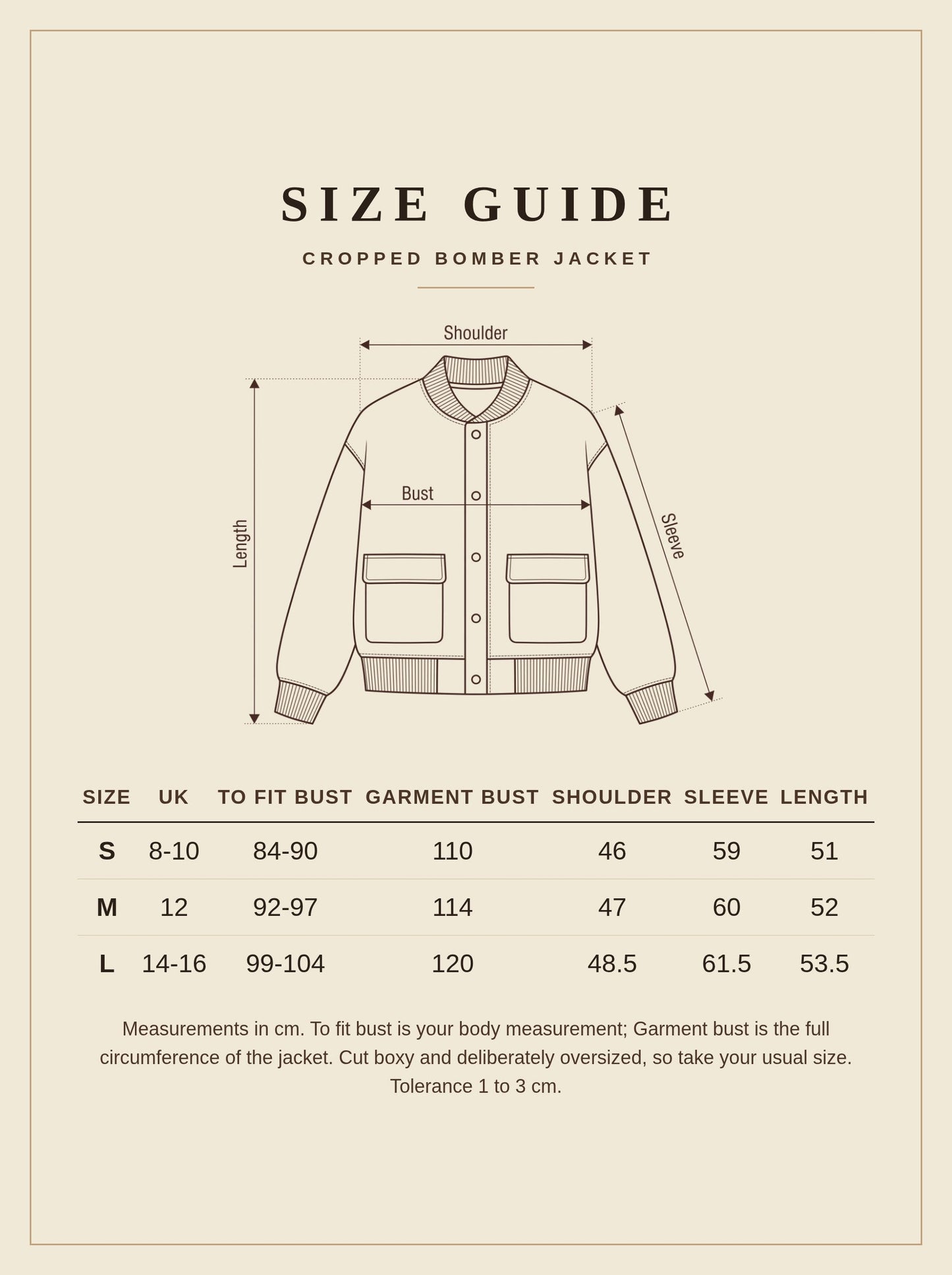 Size guide for the cropped bomber jacket, sizes S to L with UK sizes and garment measurements in cm