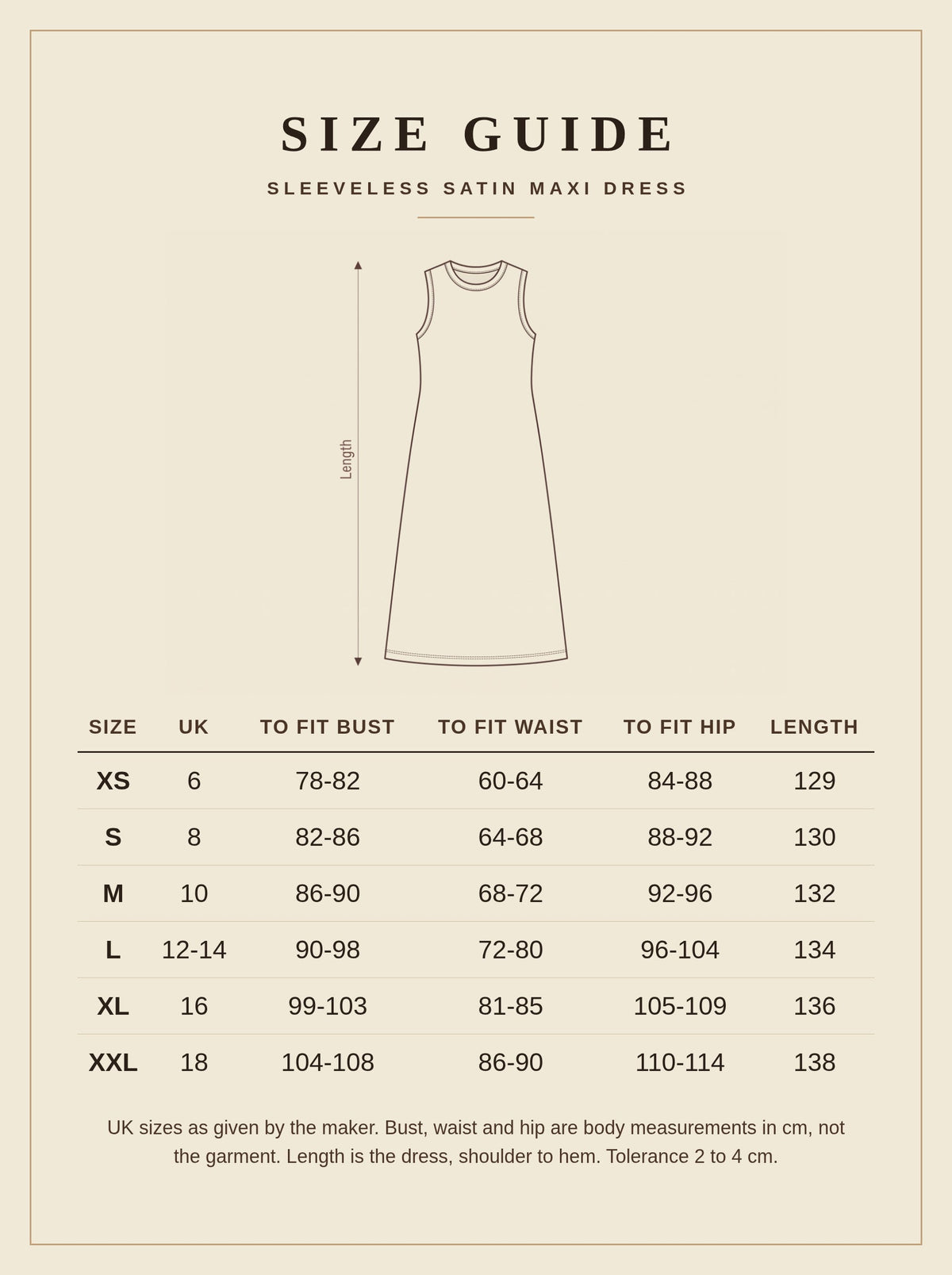 Size guide for the sleeveless satin maxi dress, UK 6 to 18