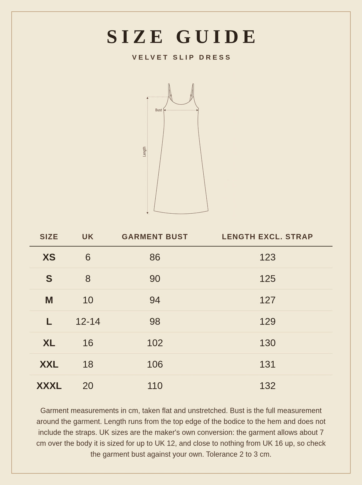 Size guide for the Siddington velvet slip dress, UK 6 to 20, garment bust and length in cm