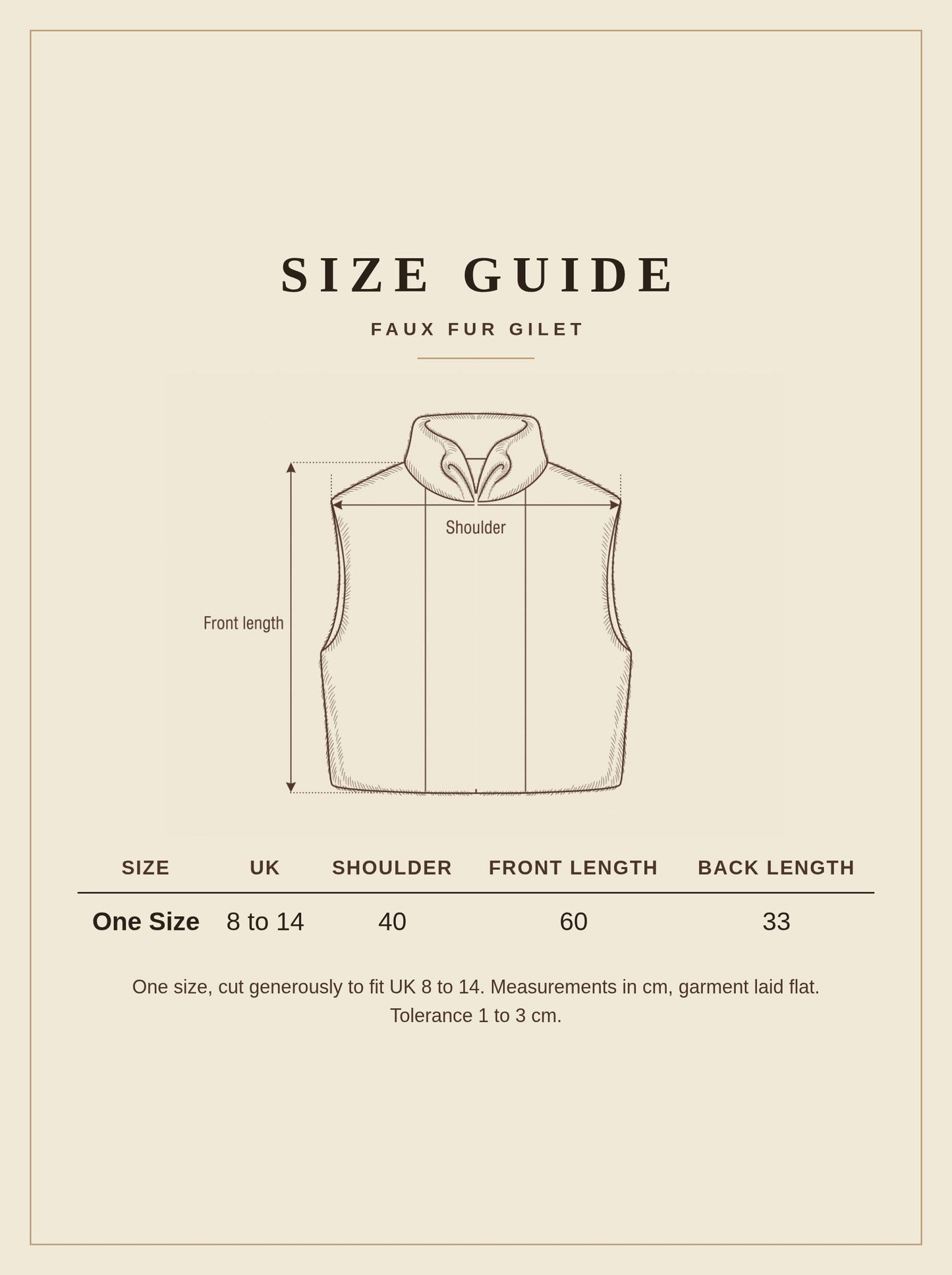 Size guide for the Loxley faux fur gilet, one size, measurements in cm