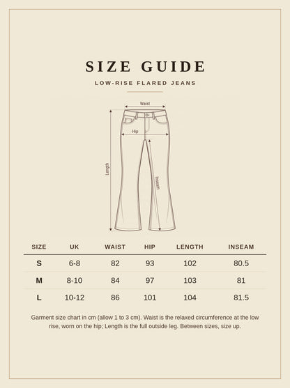 Size guide for the Foxton low-rise flared jeans with waist, hip, length and inseam in cm